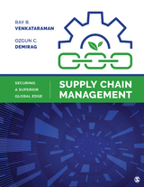 Supply Chain Management - Ray R. R. Venkataraman, Ozgun C. C. Demirag, Inc. SAGE Publications