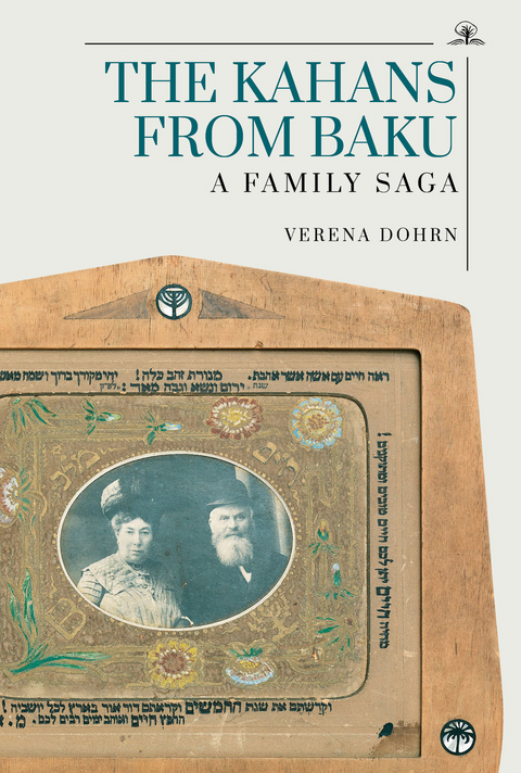 Kahans from Baku -  Verena Dohrn