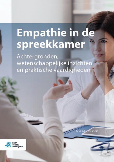 Empathie in de spreekkamer - F.A.W.M. Derksen