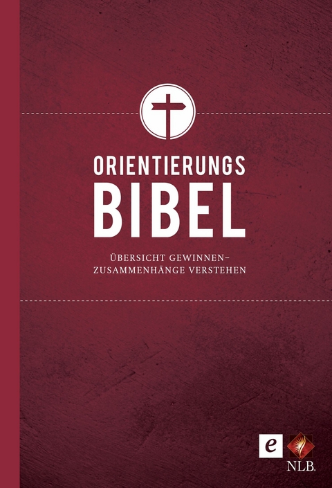 Die Orientierungsbibel - 