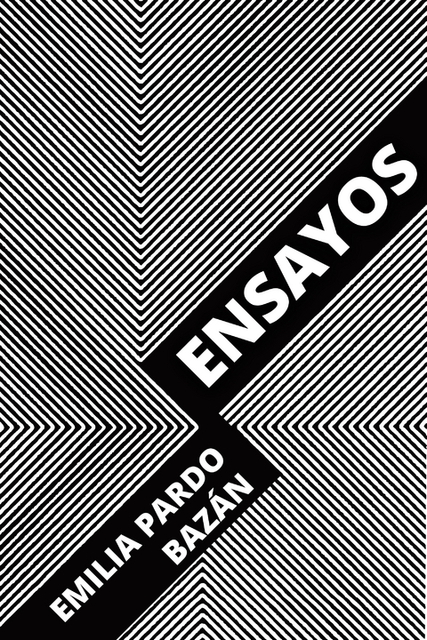 Ensayos - Emilia Pardo Bazán