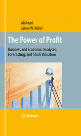 The Power of Profit - Ali Anari, James W. Kolari