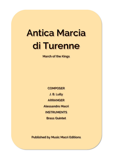 Antica Marcia di Turenne by J. B. Lully - Alessandro Macrì