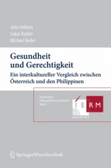 Gesundheit und Gerechtigkeit - Julia Inthorn, Lukas Kaelin, Michael Reder