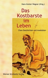 Das Kostbarste im Leben - Hans-Günter Wagner