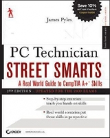 PC Technician Street Smarts - Pyles, James