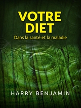 Votre Diet (Traduit) - Harry Benjamin