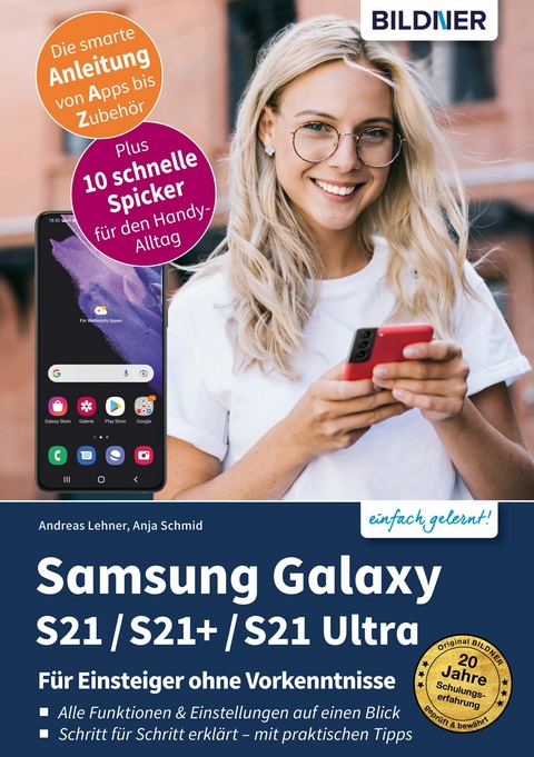 Samsung Galaxy S21 / S21+ / S21 Ultra -  Andreas Lehner, Anja Schmid