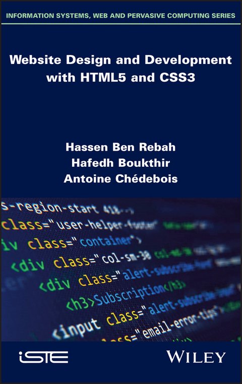 Website Design and Development with HTML5 and CSS3 - Hassen Ben Rebah, Hafedh Boukthir, Antoine Chedebois