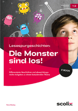 Lesespurgeschichten: Die Monster sind los! - Petra Mönning