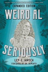 Weird Al -  Lily E. Hirsch