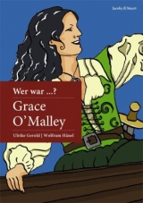 Wer war Grace O'Malley - Wolfram Hänel, Ulrike Gerold