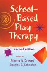 School-Based Play Therapy - Drewes, Athena A.; Schaefer, Charles E.