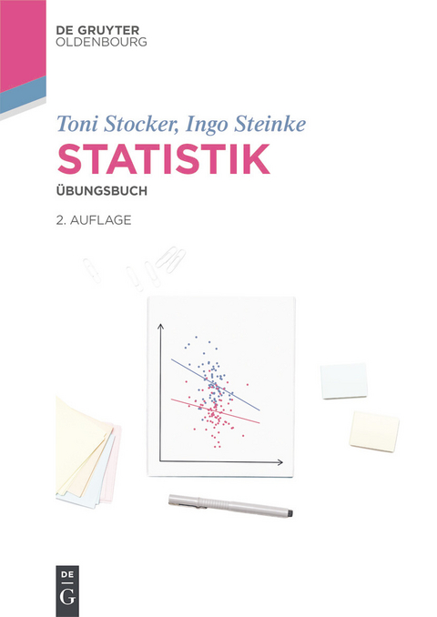 Statistik - Toni C. Stocker, Ingo Steinke