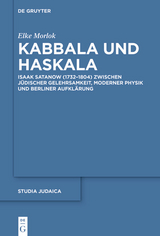 Kabbala und Haskala - Elke Morlok