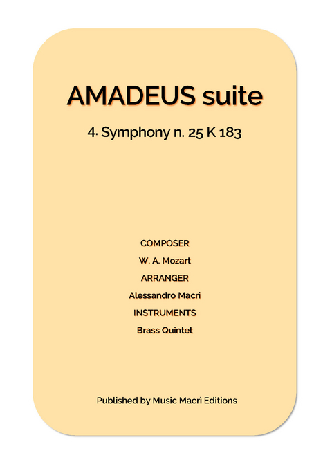 AMADEUS suite - 4. Symphony n. 25 K 183 - Alessandro Macrì