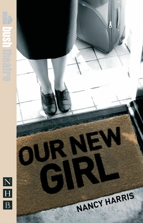 Our New Girl & Little Dolls: two plays (NHB Modern Plays) -  Nancy Harris