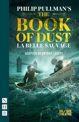 Book of Dust - La Belle Sauvage (NHB Modern Plays) -  PHILIP PULLMAN