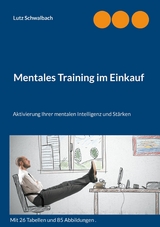 Mentales Training im Einkauf - Lutz Schwalbach