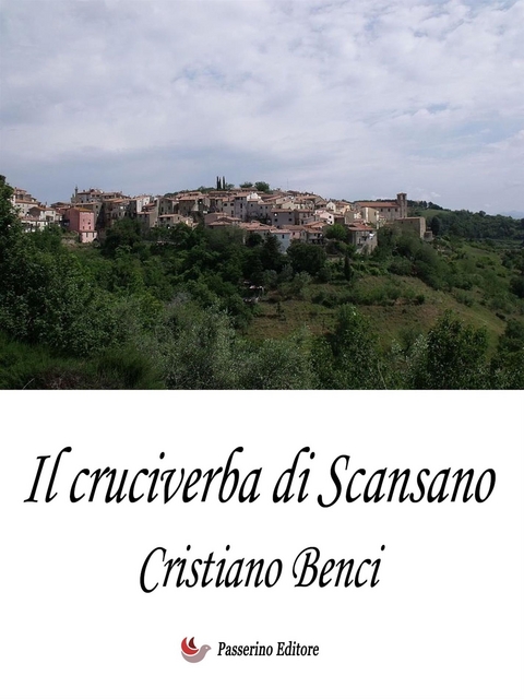 Il cruciverba di Scansano - Cristiano Benci