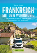 Frankreich mit dem Wohnmobil - Thomas Cernak