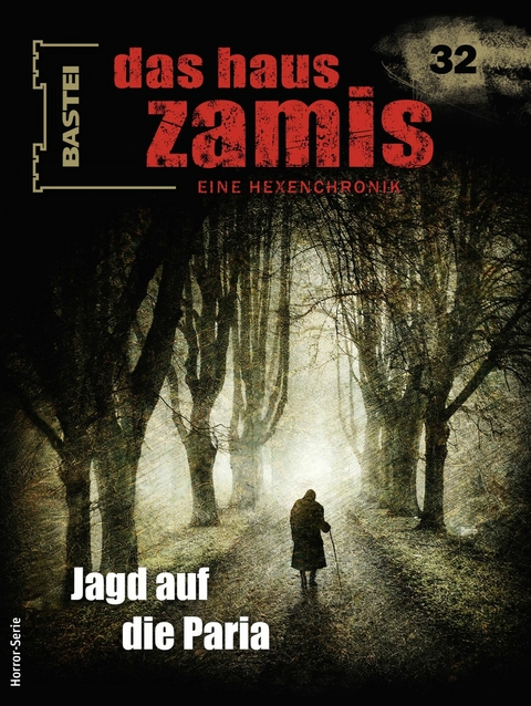 Das Haus Zamis 32 - Dario Vandis, Christian Montillon