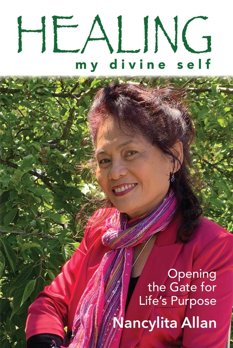 Healing my Divine Self - Nancylita Allan