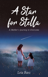 A Star for Stella - Leia Baez