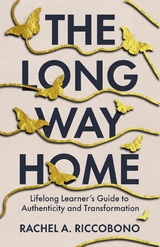 Long Way Home -  Rachel A. Riccobono