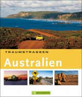 Traumstraßen Australien - Jochen Müssig, Marion Thomas, Oliver Bolch