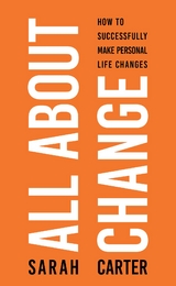 All About Change -  Sarah Carter