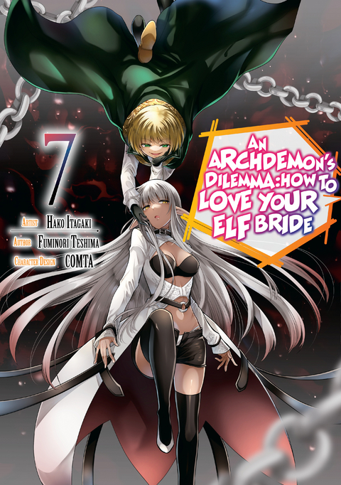 An Archdemon's Dilemma: How to Love Your Elf Bride (Manga) Volume 7 - Fuminori Teshima