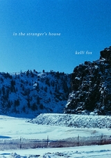 in the stranger's house - Kelli Fox