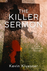 The Killer Sermon - Kevin Kluesner