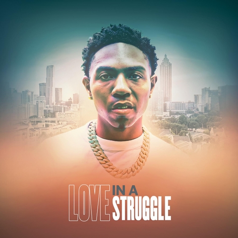 Love In A Struggle Vol.1 - Bradley Cowans Jr.