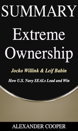 Summary of Extreme Ownership - Alexander Cooper