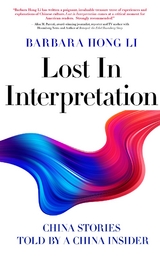 Lost In Interpretation - Barbara Hong Li