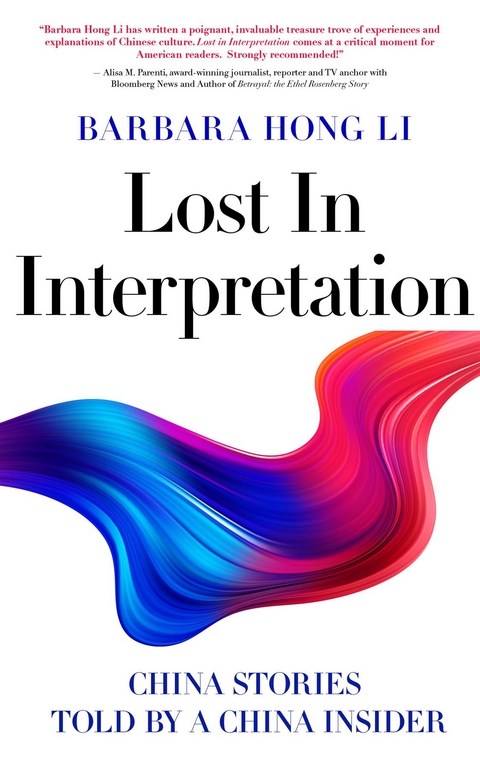 Lost In Interpretation - Barbara Hong Li