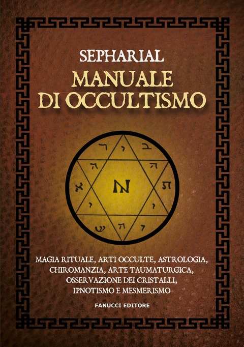 Manuale di occultismo -  Sepharial