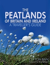 The Peatlands of Britain and Ireland - Clifton Bain