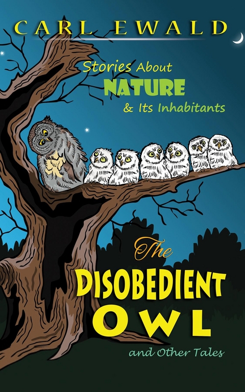 Disobedient Owl and Other Tales -  Carl Ewald