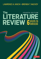 The Literature Review - Lawrence A. Machi, Brenda T. McEvoy