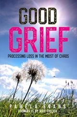 Good Grief -  Pamela Evans