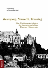 Bewegung, Semiotik, Training - 