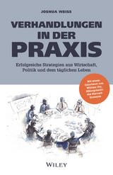 Verhandlungen in der Praxis - Joshua N. Weiss