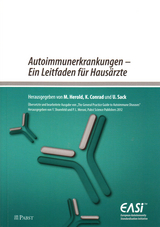 Autoimmunerkrankungen – Ein Leitfaden für Hausärzte - 