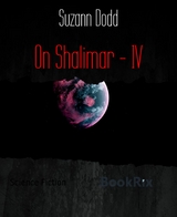 On Shalimar - IV - Suzann Dodd