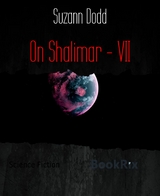 On Shalimar - VII - Suzann Dodd