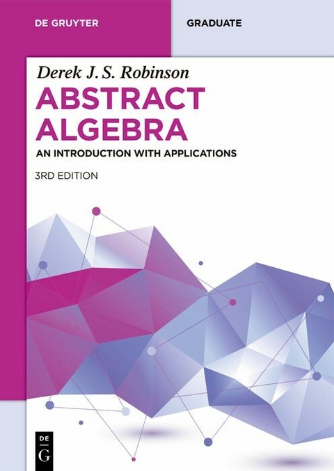 Abstract Algebra - Derek J.S. Robinson