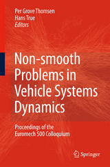 Non-smooth Problems in Vehicle Systems Dynamics - 